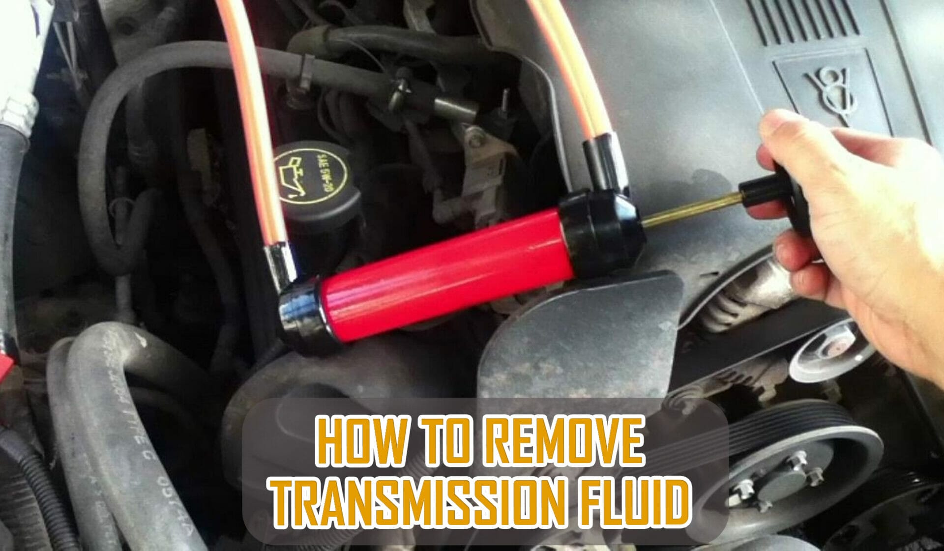 how-to-remove-transmission-fluid-safely-and-effectively