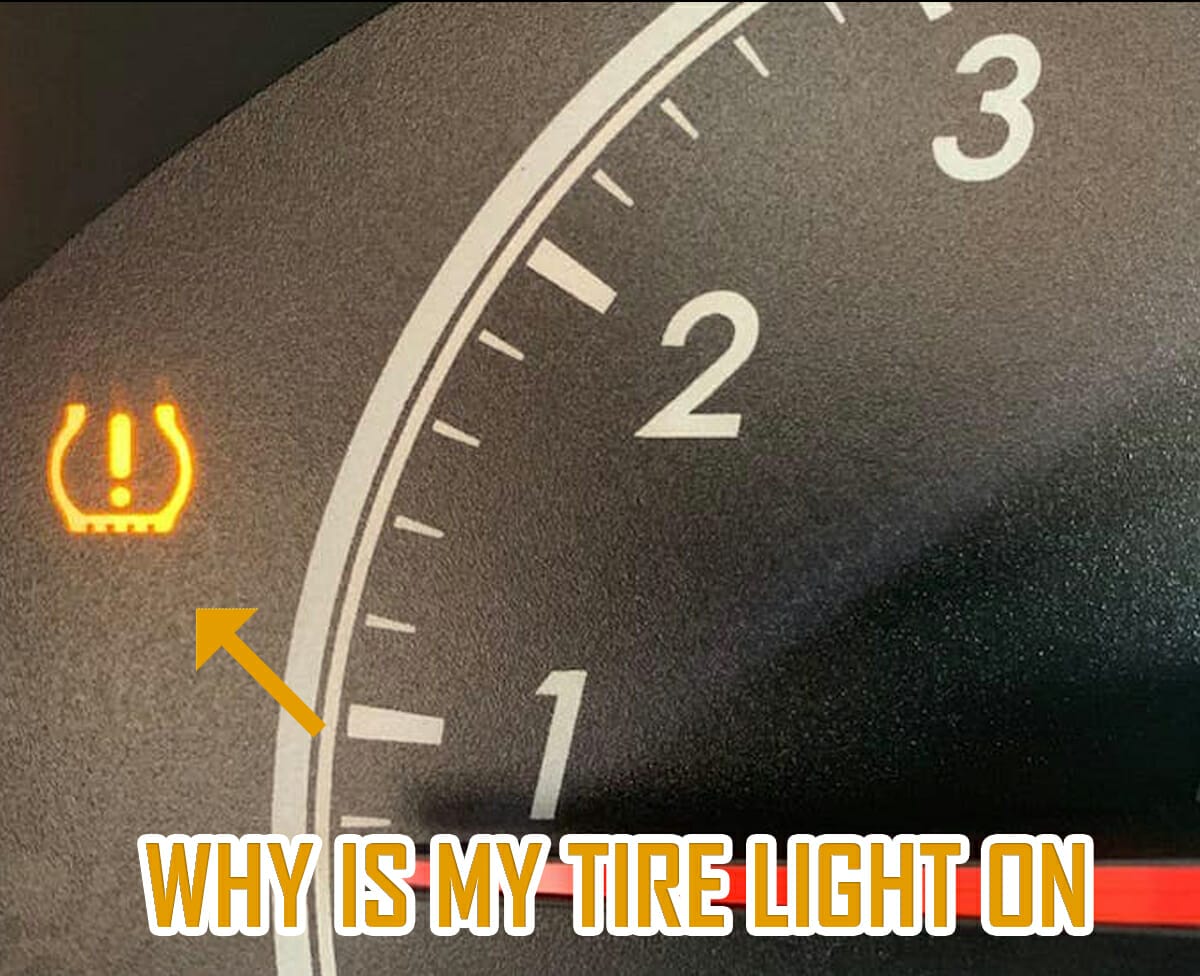 Why Is My Tire Light On? How To Reset A Tire Pressure Light?