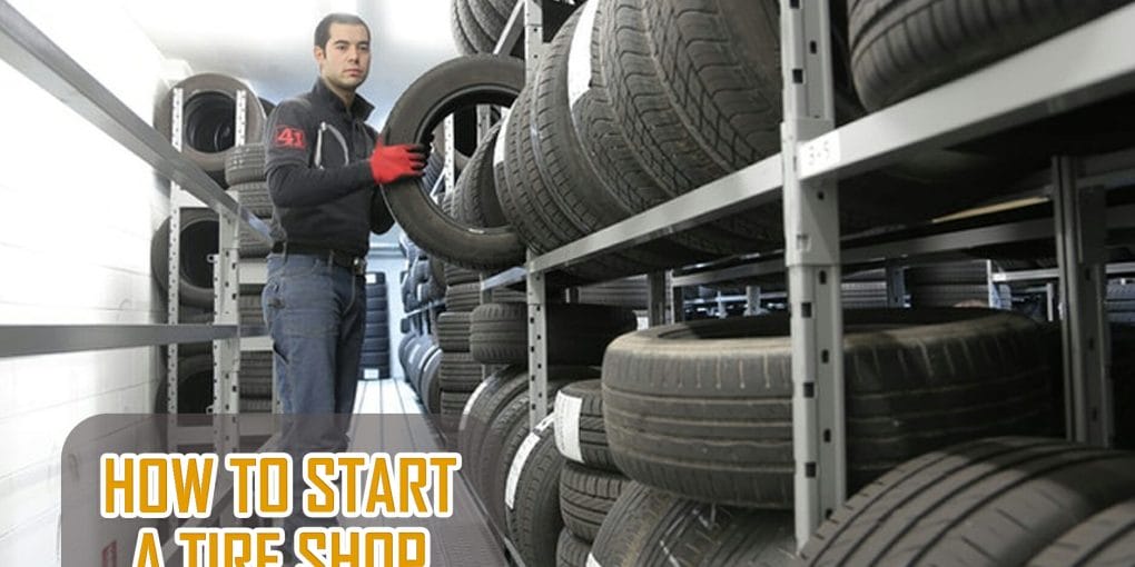 how to start a tire shop