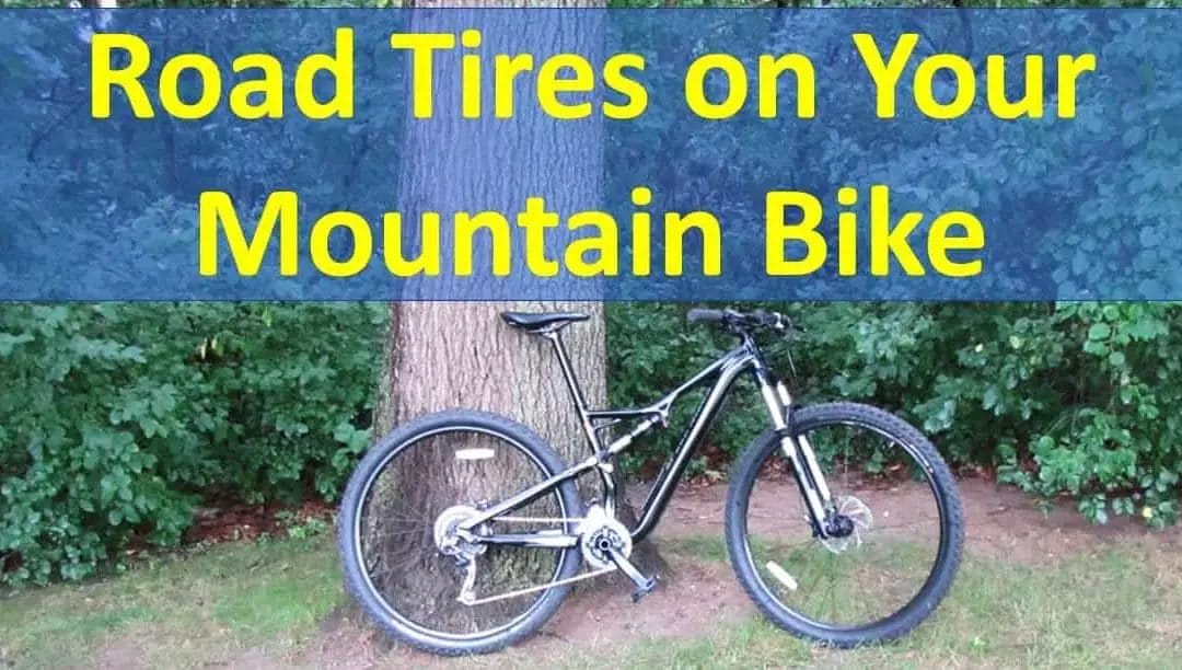 how-to-put-road-tires-on-a-mountain-bike