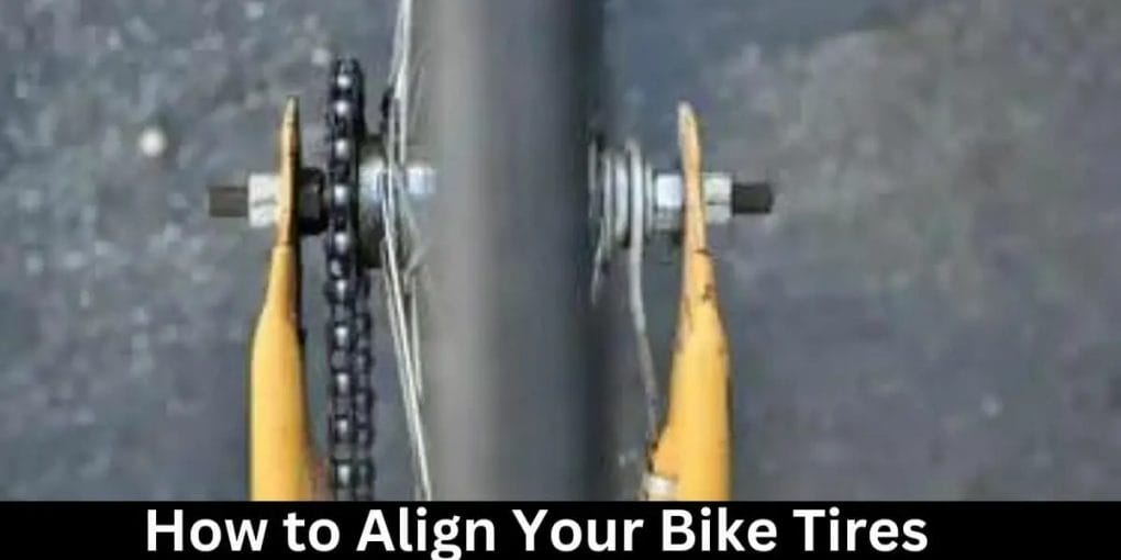 How to Align Your Bike Tires