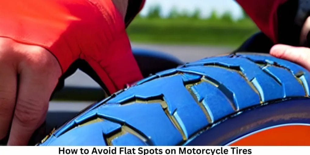 How to Avoid Flat Spots on Motorcycle Tires