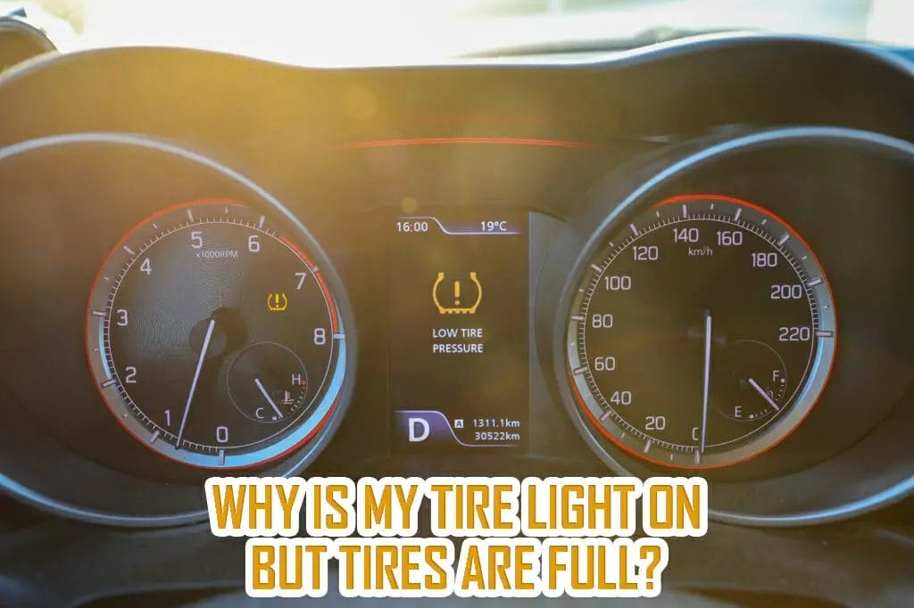 Why Is My Tire Light On? How To Reset A Tire Pressure Light?