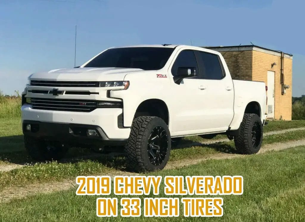 2019 chevy silverado on 33 inch tires