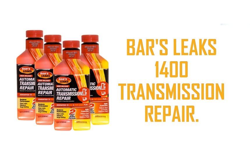 Bar's Leaks 1400 Transmission Repair