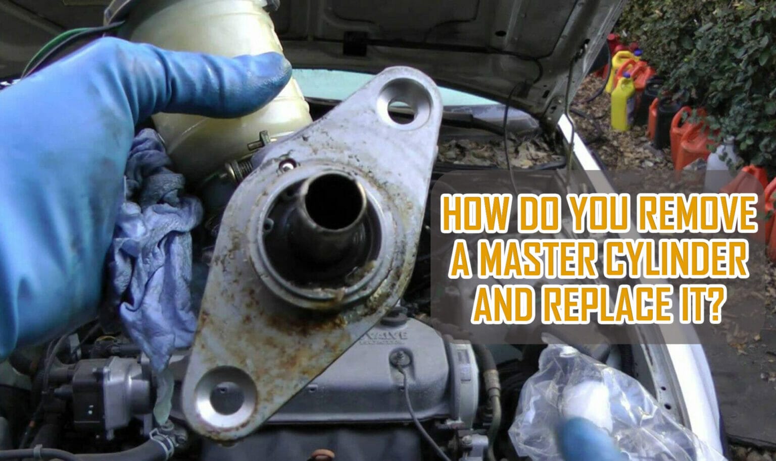 how-to-easily-replace-master-cylinder-easy-tips-technique